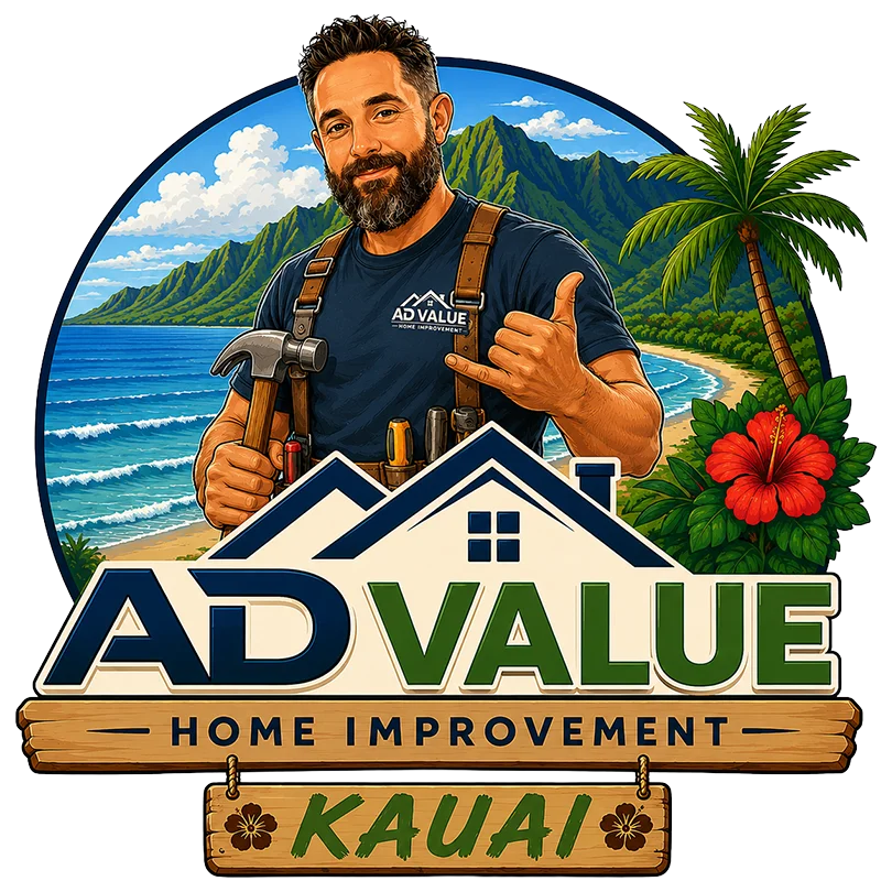 Ad Value Home Improvement project on Kauai